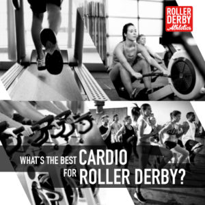 best cardio for roller derby