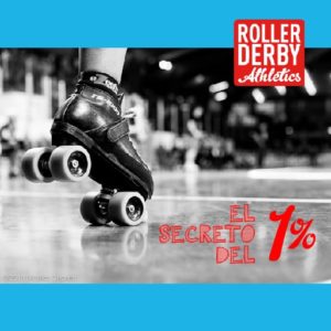 mejorar en roller derby con el secreto del uno perciento